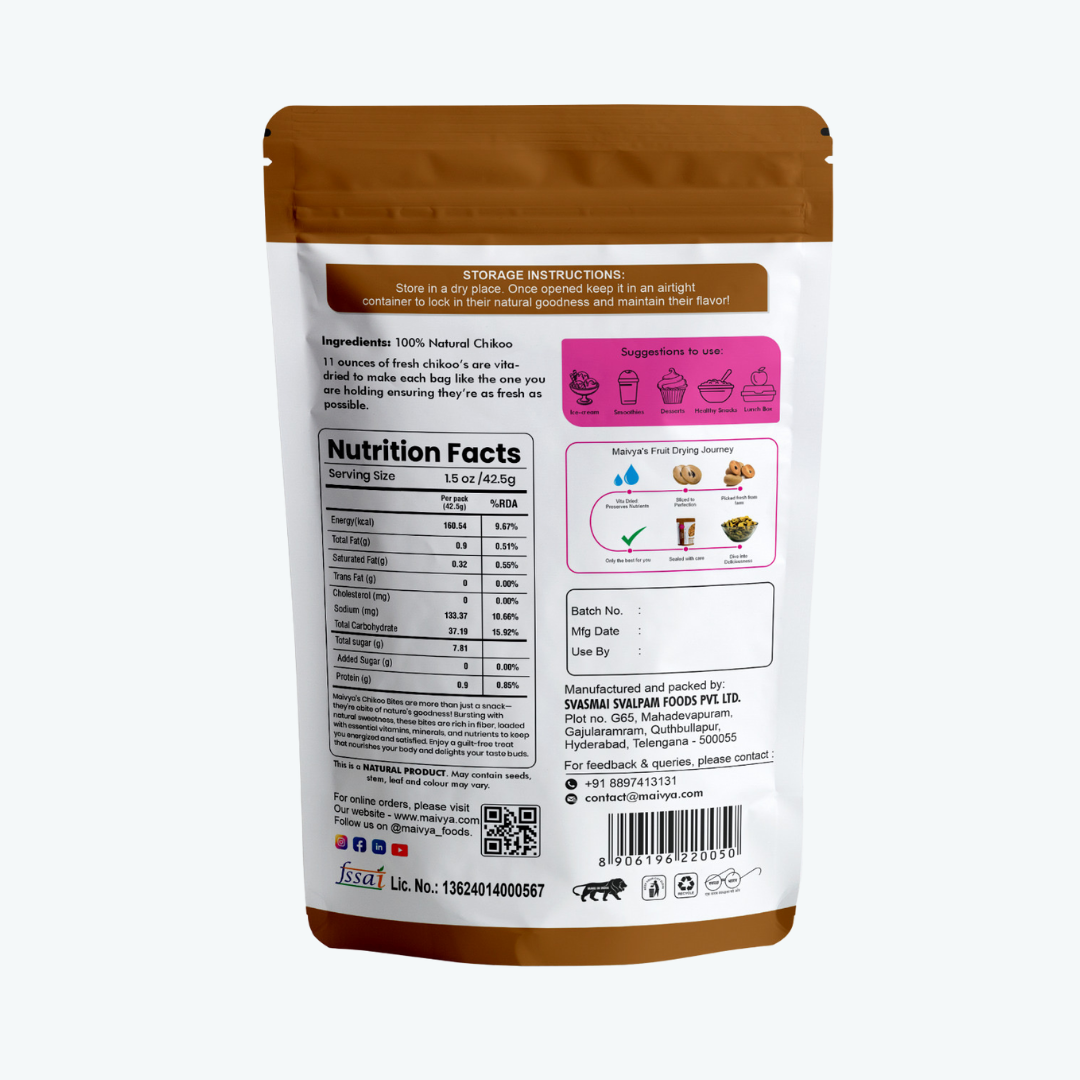 Back view of Maivya Chikoo Bites packaging showing nutrition facts, ingredients, storage instructions, and clean-label assurance for conscious snackers.